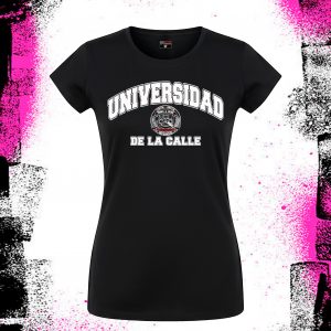 Camiseta Chica Universidad de la calle
